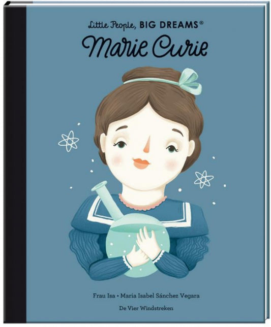 Kinderboek little people big dreams Marie Curie 6+